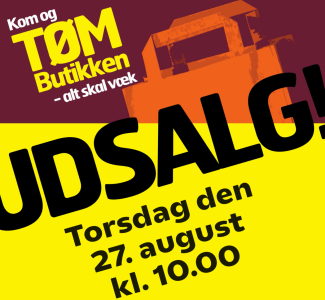 Tøm butikken - alt skal væk!