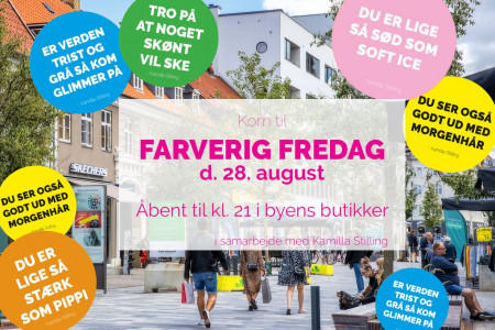 Farverig fredag til kl. 21