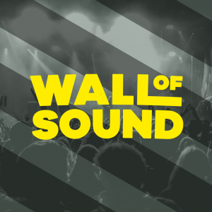 Skal du til Wall of Sound ?